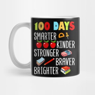 Smarter Kinder Stronger Brighter 100 Days Of School Teacher Mug